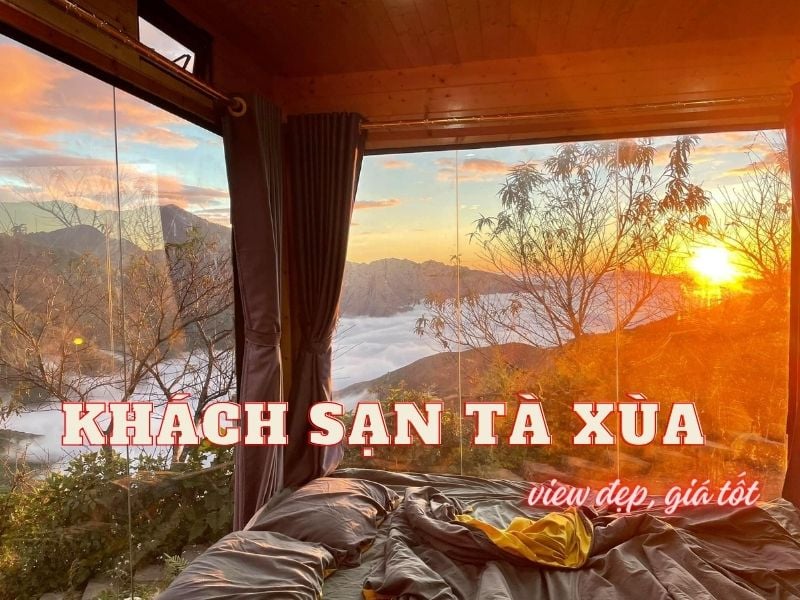 Top khách sạn Tà Xùa giá rẻ, view đẹp để săn mây